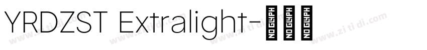 YRDZST Extralight字体转换